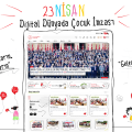 23 Nisan: Dijital Dünyada Çocuk İmzası